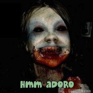  hmm adoro