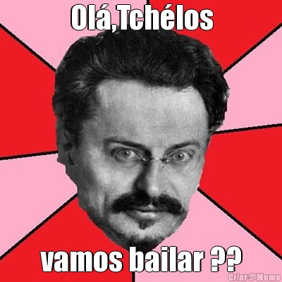 Ol�,Tch�los vamos bailar ??