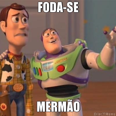 FODA-SE MERM�O