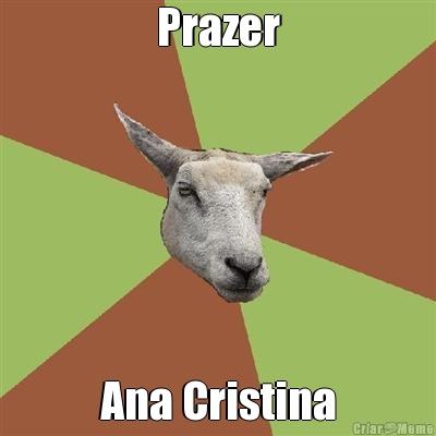 Prazer Ana Cristina