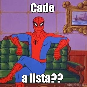Cade  a lista?? 