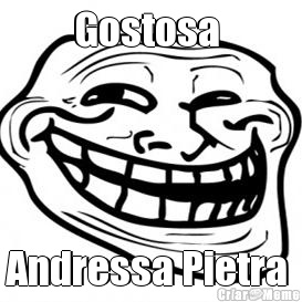 Gostosa  Andressa Pietra 