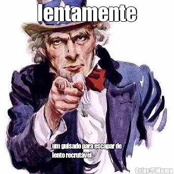 lentamente um guisado para escapar de
lento recrut�vel