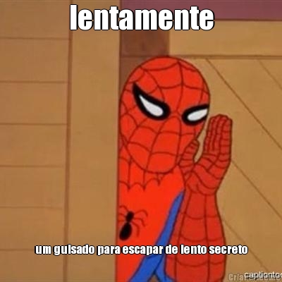 lentamente um guisado para escapar de lento secreto