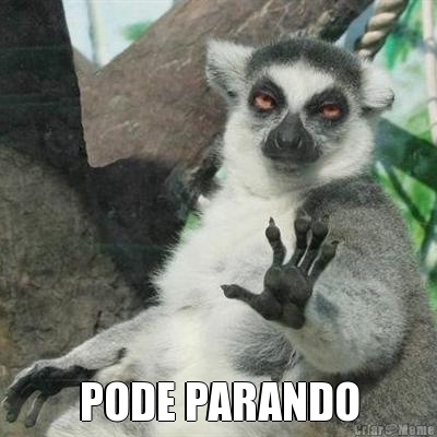  PODE PARANDO
