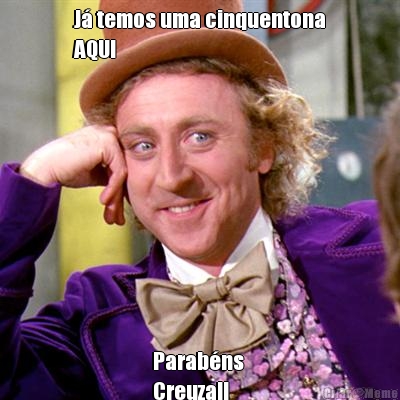 J� temos uma cinquentona
AQUI
  Parab�ns 
Creuza!!
