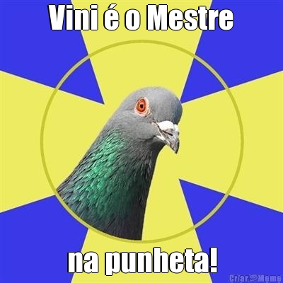 Vini � o Mestre na punheta!