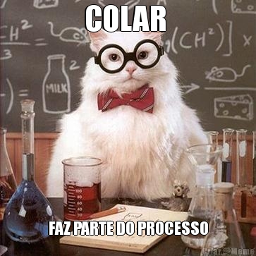 COLAR  FAZ PARTE DO PROCESSO