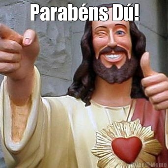 Parab�ns D�! 