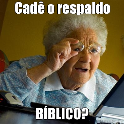 Cad� o respaldo B�BLICO?
