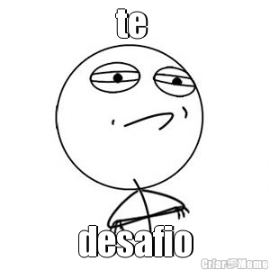 te  desafio