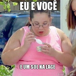 EU E VOC� E UM SOL NA LAGE 