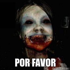  POR FAVOR