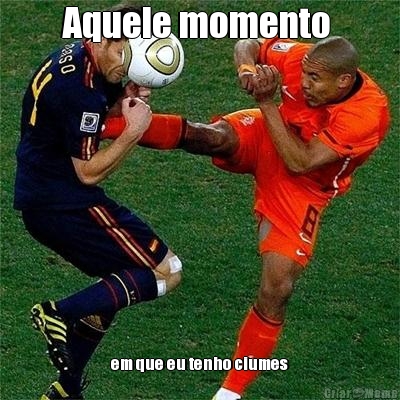 Aquele momento  em que eu tenho ciumes