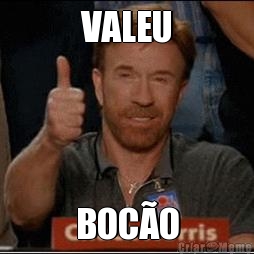 VALEU BOC�O