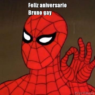Feliz aniversario
Bruno gay 