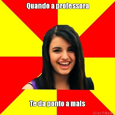 Quando a professora Te da ponto a mais