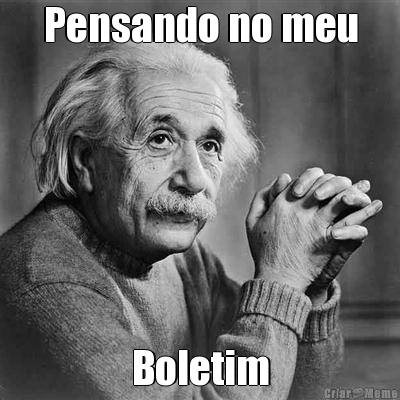 Pensando no meu Boletim