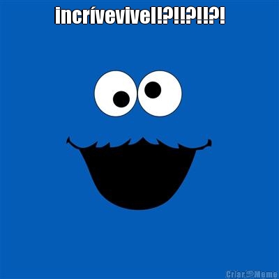 incr�vevivel!?!!?!!?! 