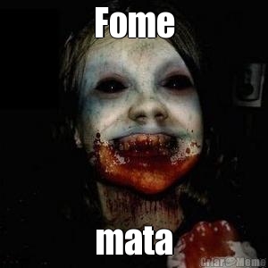 Fome mata
