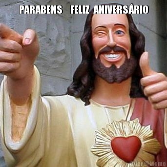 PARABENS    FELIZ  ANIVERS�RIO 