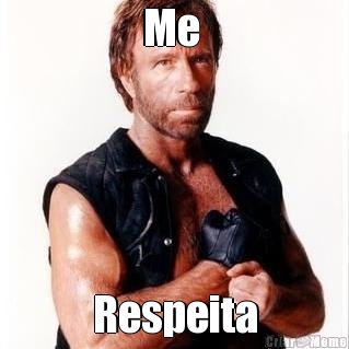 Me 
 Respeita
