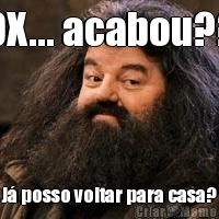 SOX... acabou??? J� posso voltar para casa?