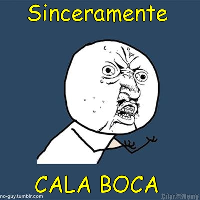 Sinceramente  CALA BOCA 