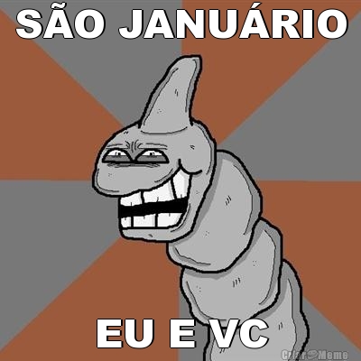 S�O JANU�RIO EU E VC