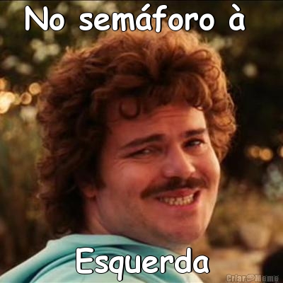 No sem�foro �  Esquerda