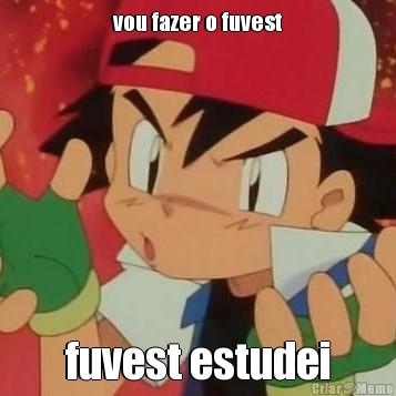 vou fazer o fuvest fuvest estudei