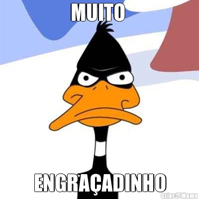 MUITO  ENGRA�ADINHO