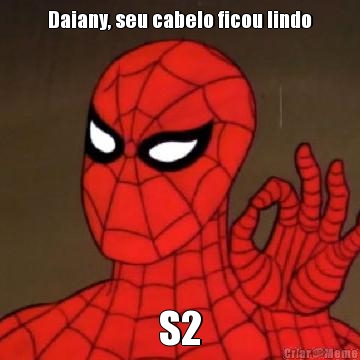 Daiany, seu cabelo ficou lindo S2