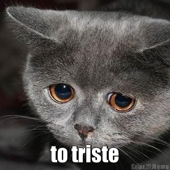  to triste

