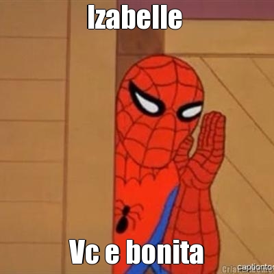 Izabelle  Vc e bonita