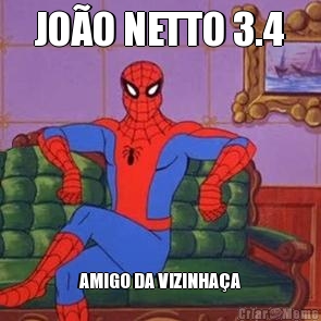 JO�O NETTO 3.4 AMIGO DA VIZINHA�A