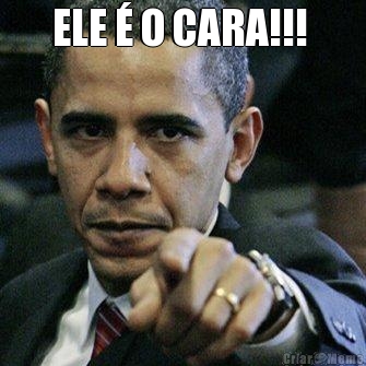 ELE � O CARA!!!  