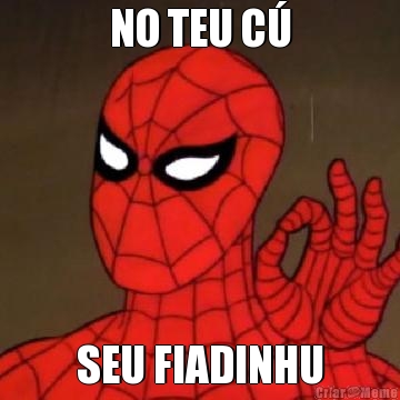NO TEU C� SEU FIADINHU