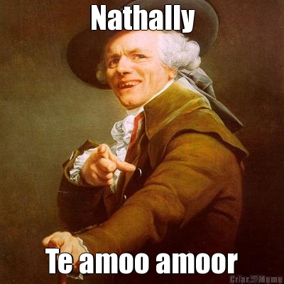 Nathally Te amoo amoor