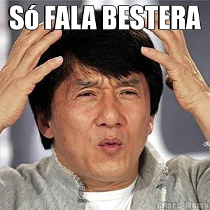 S� FALA BESTERA 