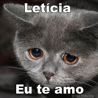 Let�cia 
 Eu te amo