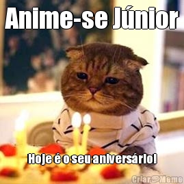 Anime-se J�nior Hoje � o seu anivers�rio!