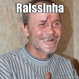 Raissinha 