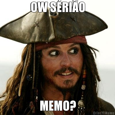 OW S�RI�O MEMO?