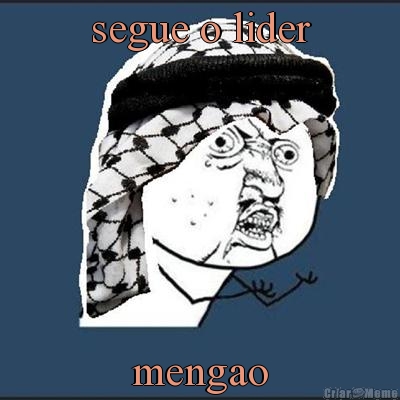 segue o lider mengao