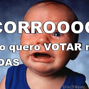 SOCORROOOOOO Eu n�o quero VOTAR nestas
PESSOAS