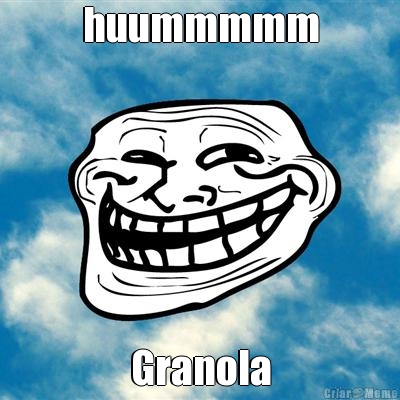 huummmmm Granola