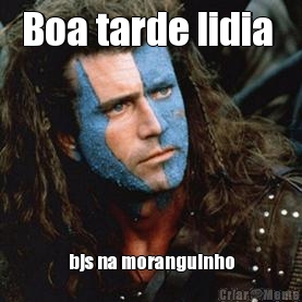 Boa tarde lidia  bjs na moranguinho