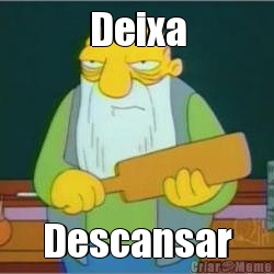 Deixa Descansar