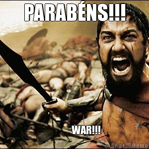 PARAB�NS!!!             WAR!!!